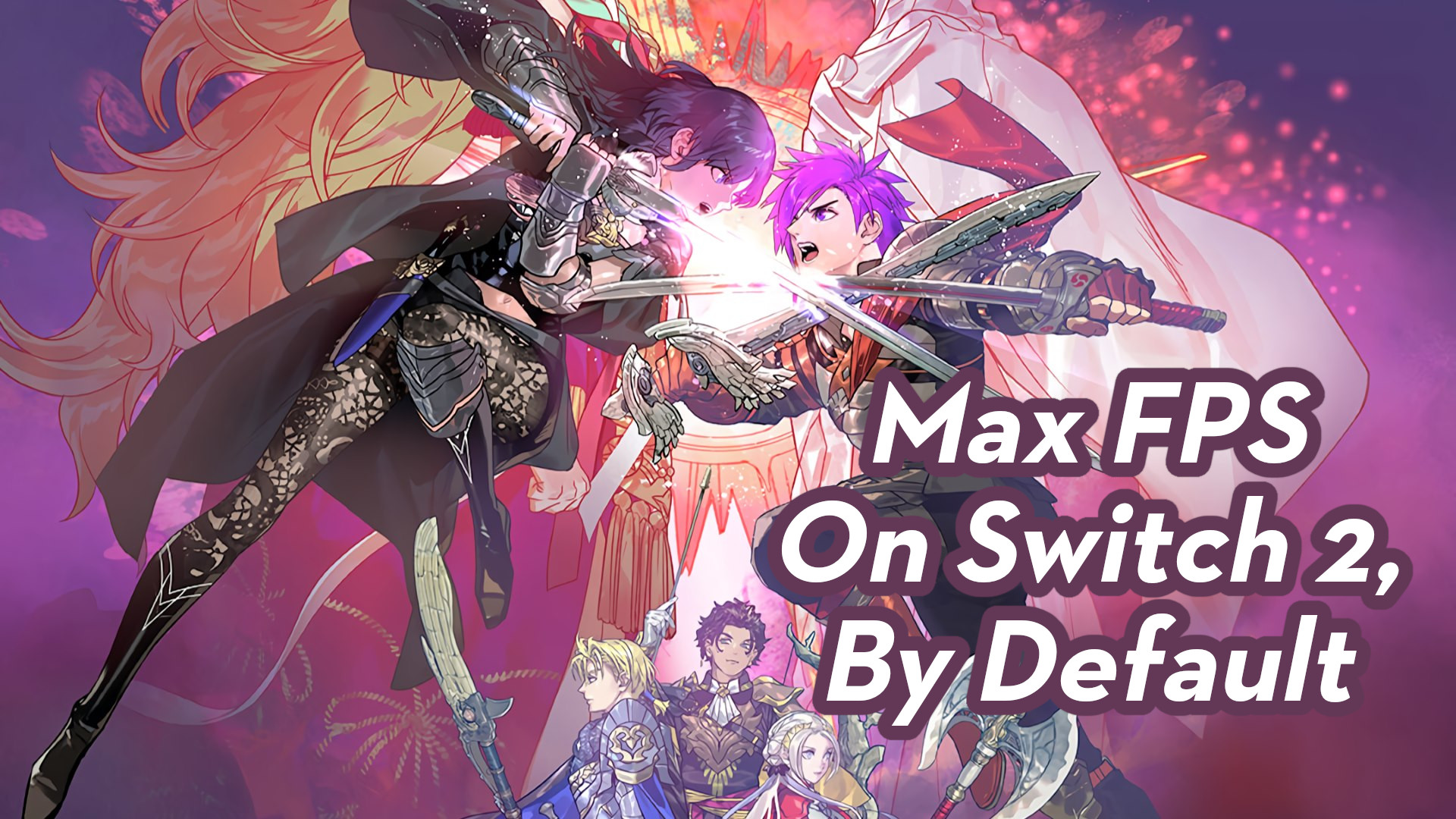 Fire Emblem: Three Hopes is one example of a game that runs a lot better on the Nintendo Switch 2, thanks to its unlocked frame rate. Switch 2 has no trouble hitting 60fps consistently now.