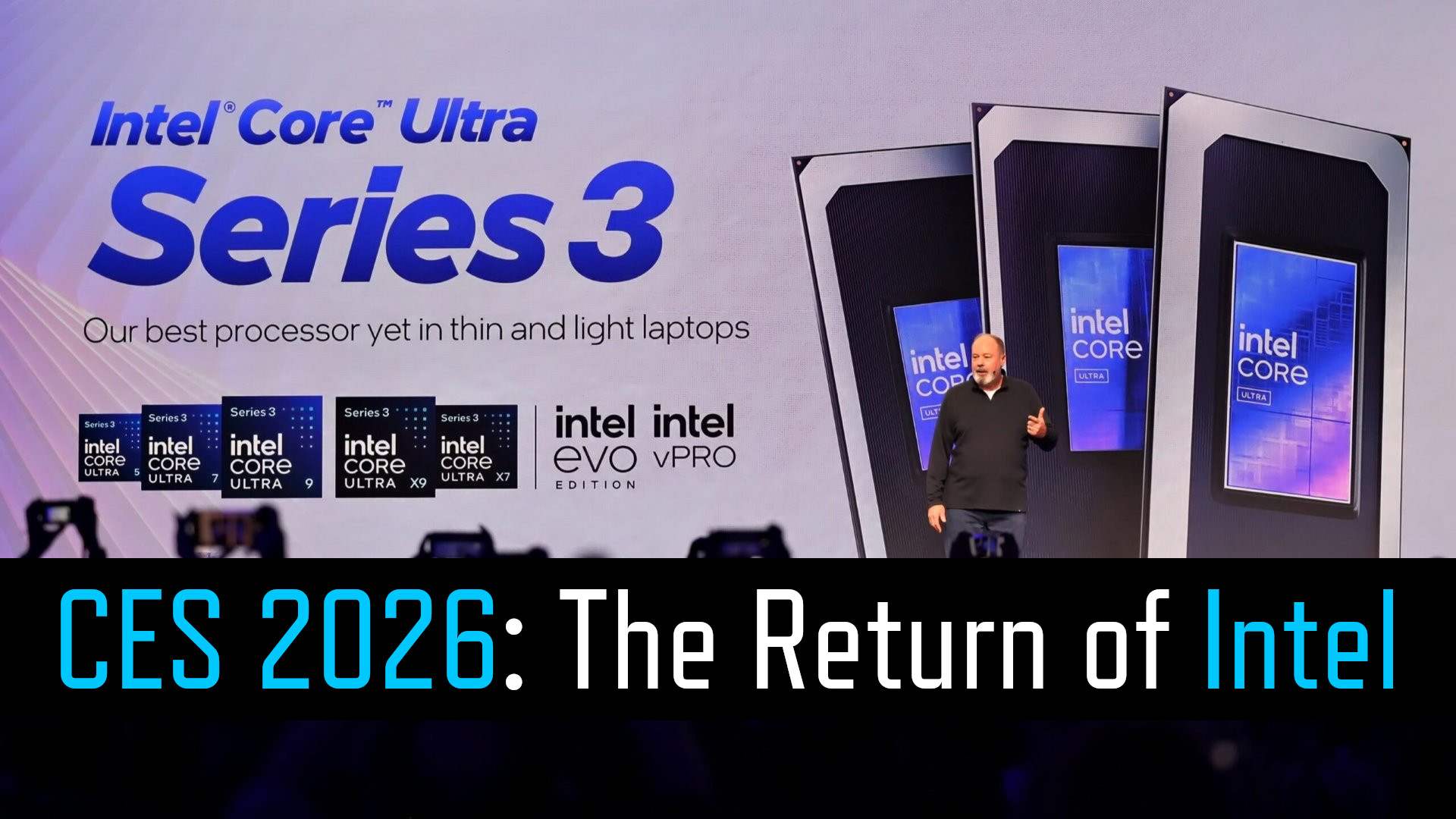 Intel Core Ultra Series 3 processors are the best mobile chips yet from Intel.