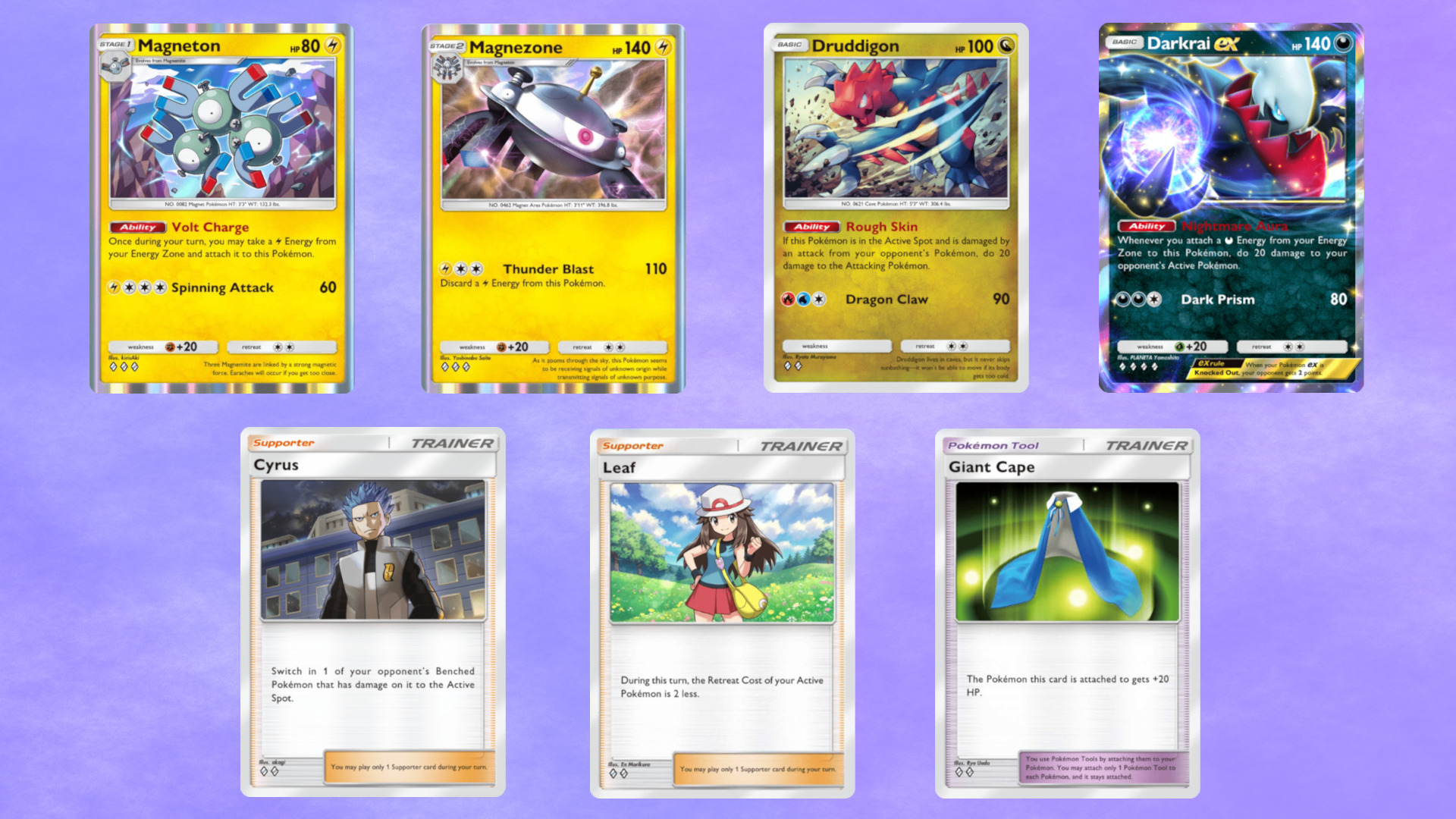 The most important cards in a Darkrai ex & Magnezone deck are Magneton, Magnezone, Druddigon, Darkrai ex, Cyrus, Leaf, and Giant Cape.
